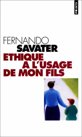 Livre Éthique à l'usage de mon fils - Fernando Savater (Livre d'occasion) - ISBN 2020341298