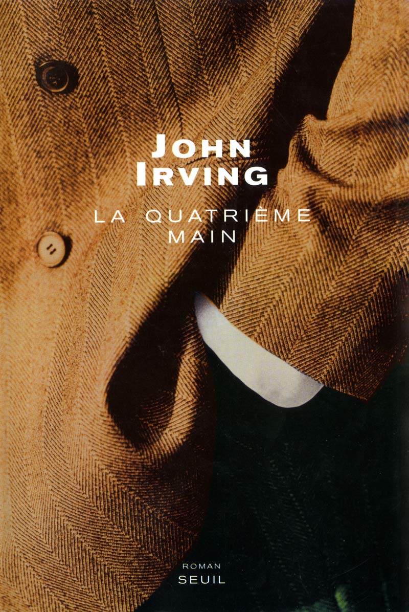 Livre La quatrième main - John Irving (Livre d'occasion) - ISBN 2020509105