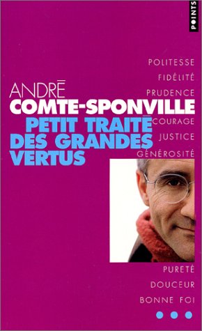 Livre Petit traité des grandes vertus - André Comte-Sponville (Livre d'occasion) - ISBN 2020516837
