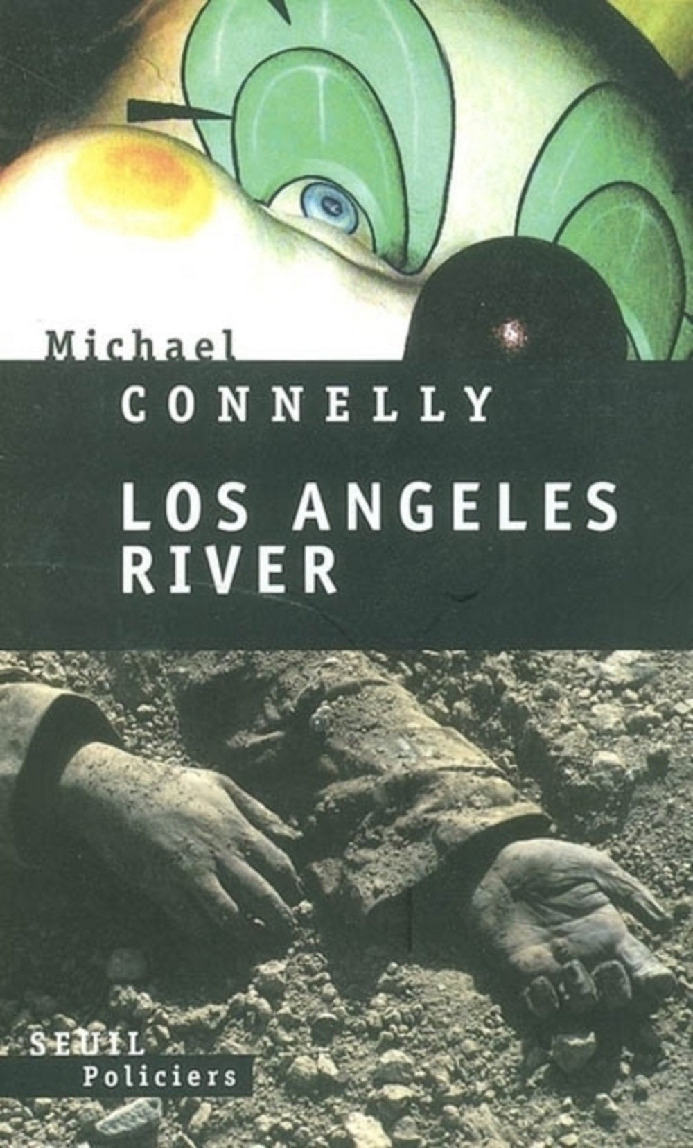 Livre Los Angeles River - Michael Connelly (Livre d'occasion) - ISBN 2020588277
