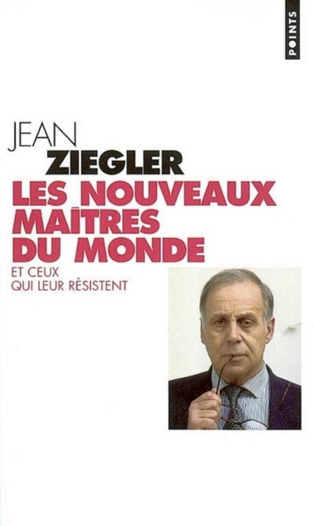 Livre Les nouveaux maîtres du monde (Jean Ziegler) (Livre d'occasion) - ISBN 2020611775