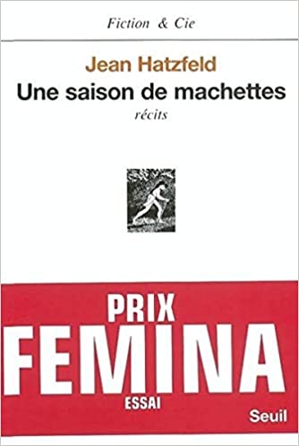 Livre Une saison de manchettes - Jean Hatzfeld (Livre d'occasion) - ISBN 2020612143