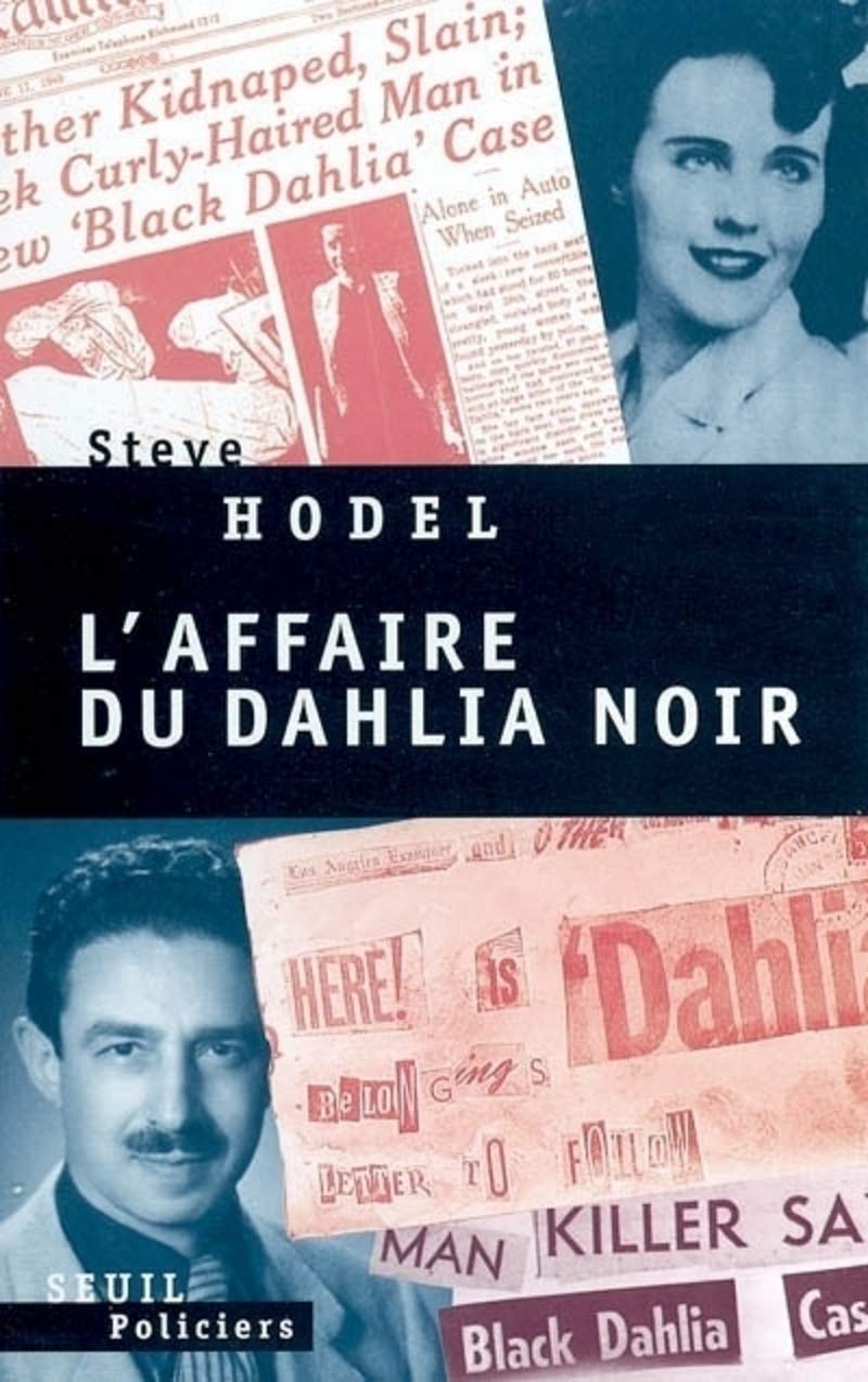 Livre L'affaire du dahlia noir - Steve Hodel (Livre d'occasion) - ISBN 2020622343