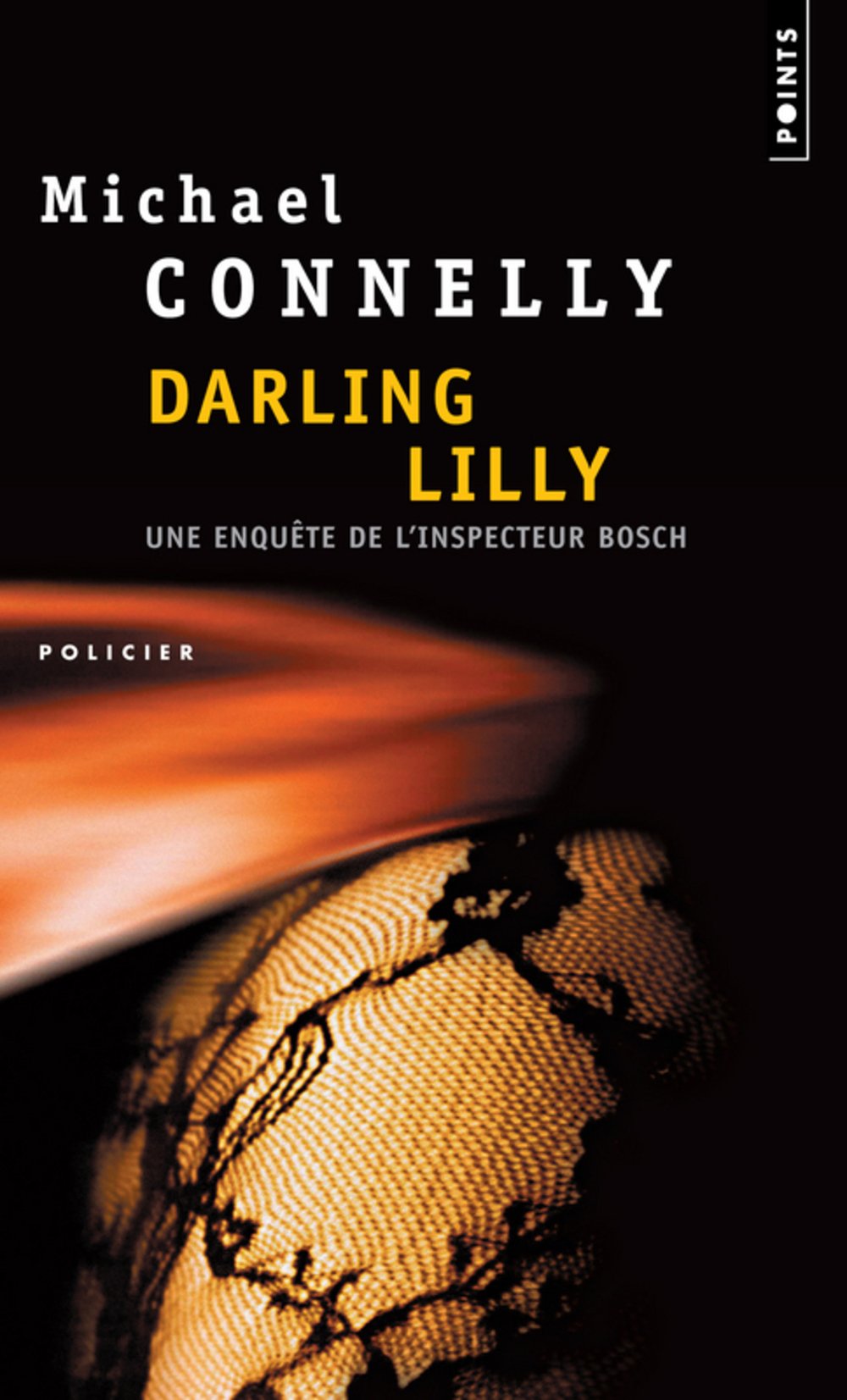Livre Darling Lilly : une enquête de l'inspecteur Bosch - Michael Connelly (Livre d'occasion) - I...