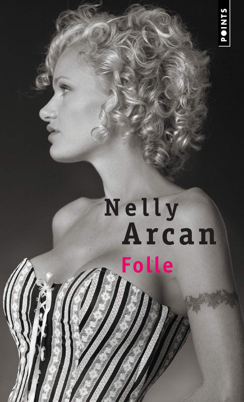 Livre ISBN 2020837900 Folle (Nelly Arcan)