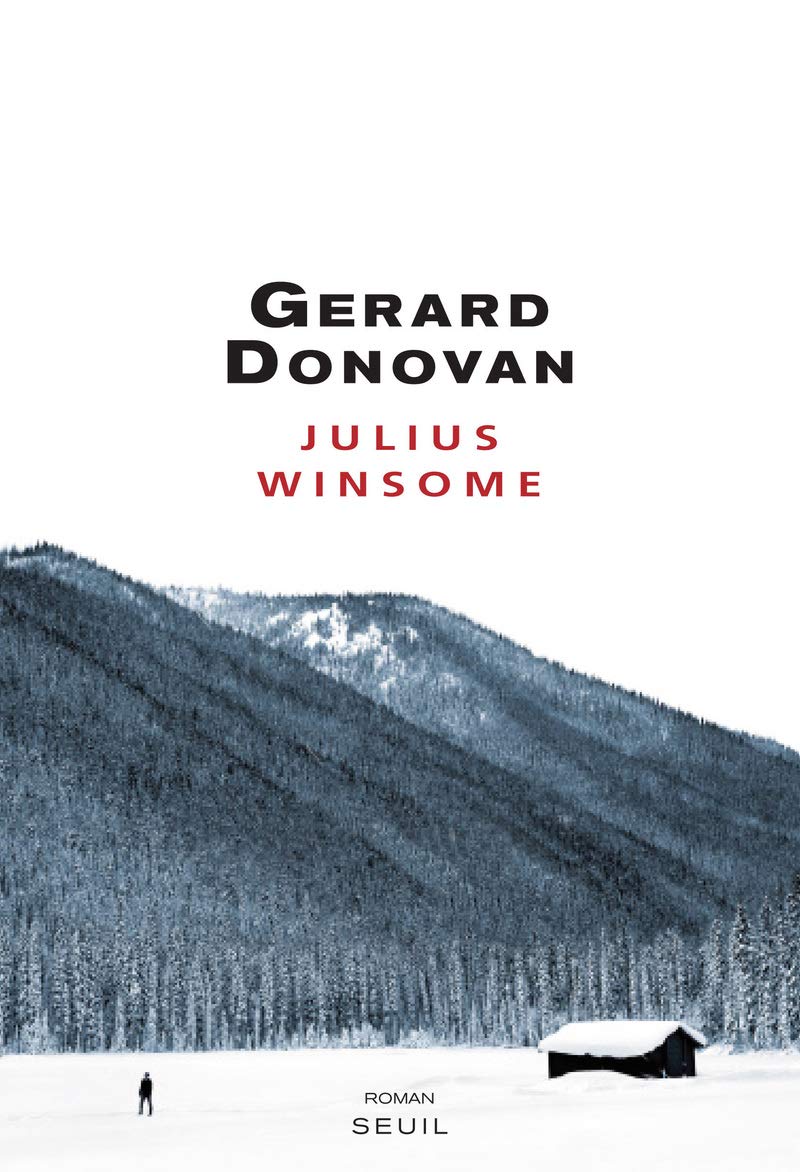 Livre Julius Winsome - Gérard Donovan (Livre d'occasion) - ISBN 2020959135