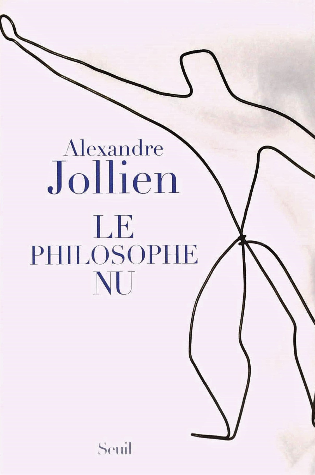 Livre Le philosophe nu (Alexandre Jollien) (Livre neuf) - ISBN 2020959151