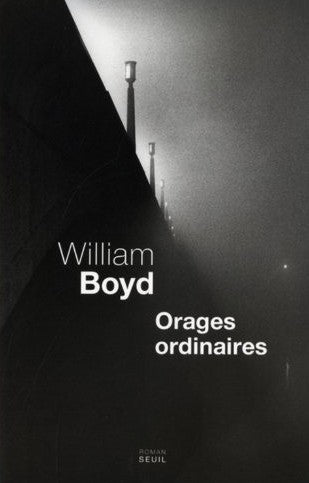 Livre Orages ordinaires - William Boyd (Livre d'occasion) - ISBN 2021001032