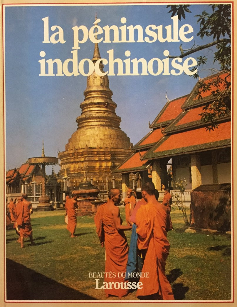 Livre La péninsule indochinoise (Livre d'occasion) - ISBN 2032521113
