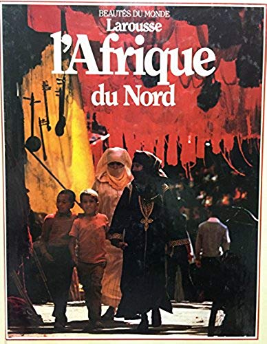 Livre L'Afrique du Nord (Livre d'occasion) - ISBN 2032521172
