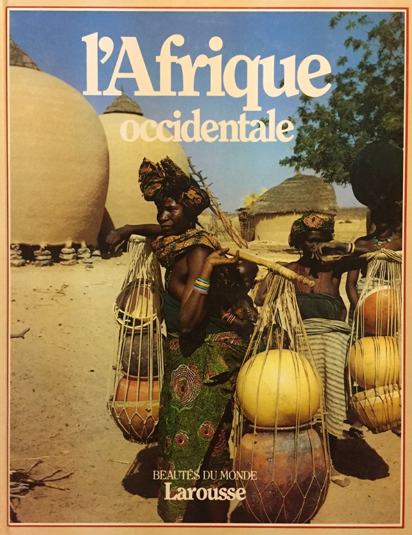 Livre L'Afrique occidentale (Livre d'occasion) - ISBN 2032521199