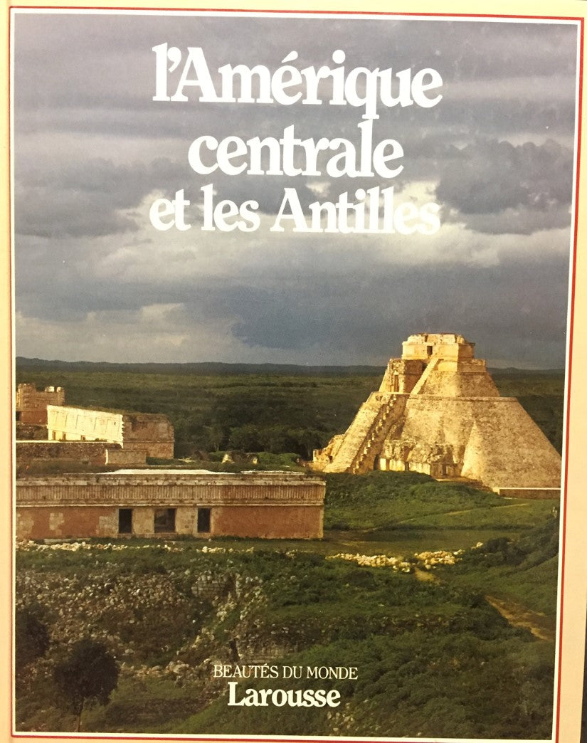 Livre L'Amérique centrale et les Antilles (Livre d'occasion) - ISBN 2032521245