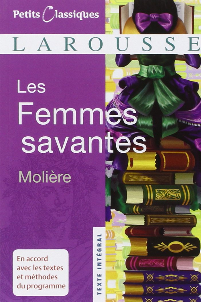 Livre ISBN 203583418X Petits Classiques Larousse # 9 : Les femmes savantes (Molière)