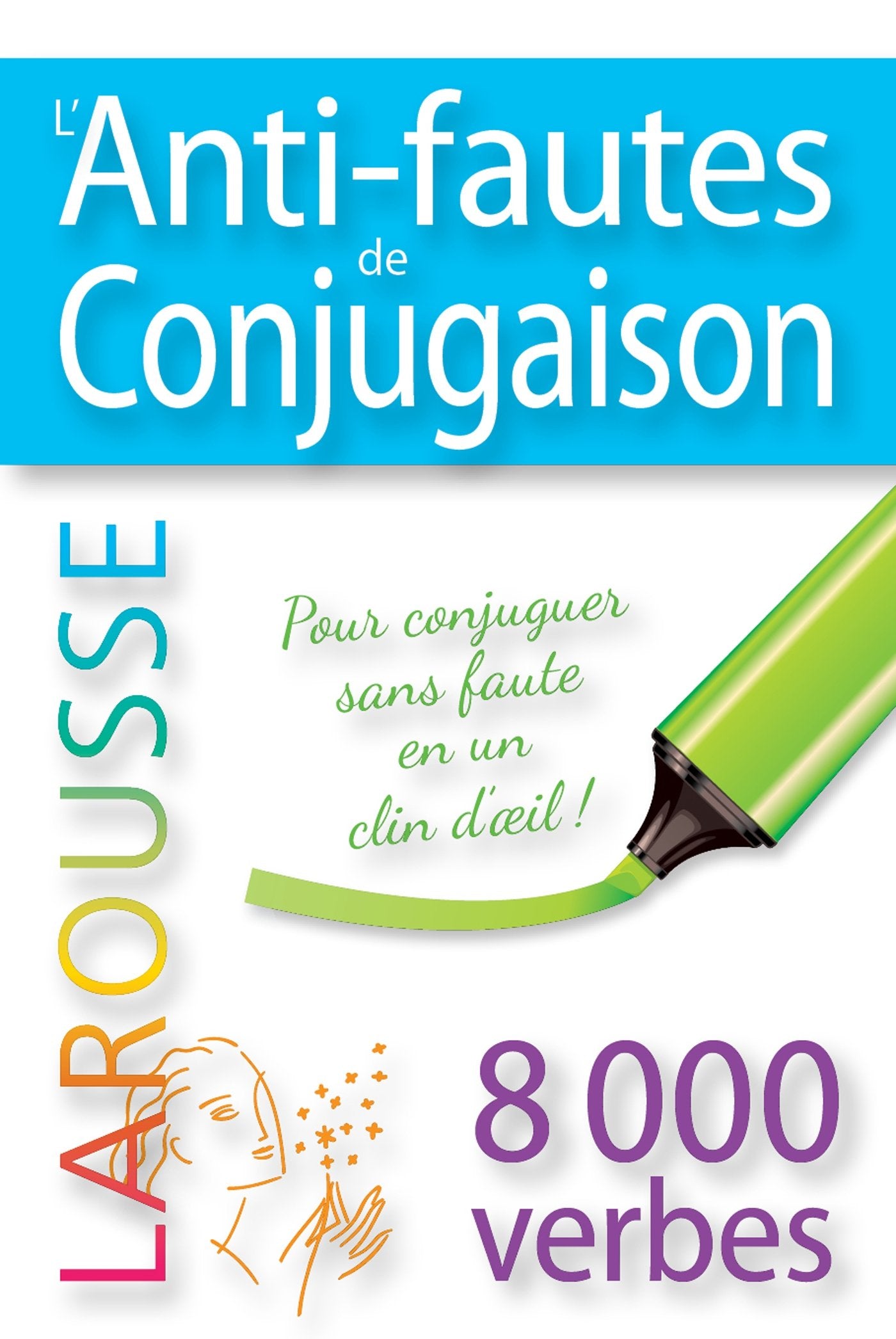 Livre L'anti-fautes de conjugaison 2014 - Collectif (Livre d'occasion) - ISBN 2035860180