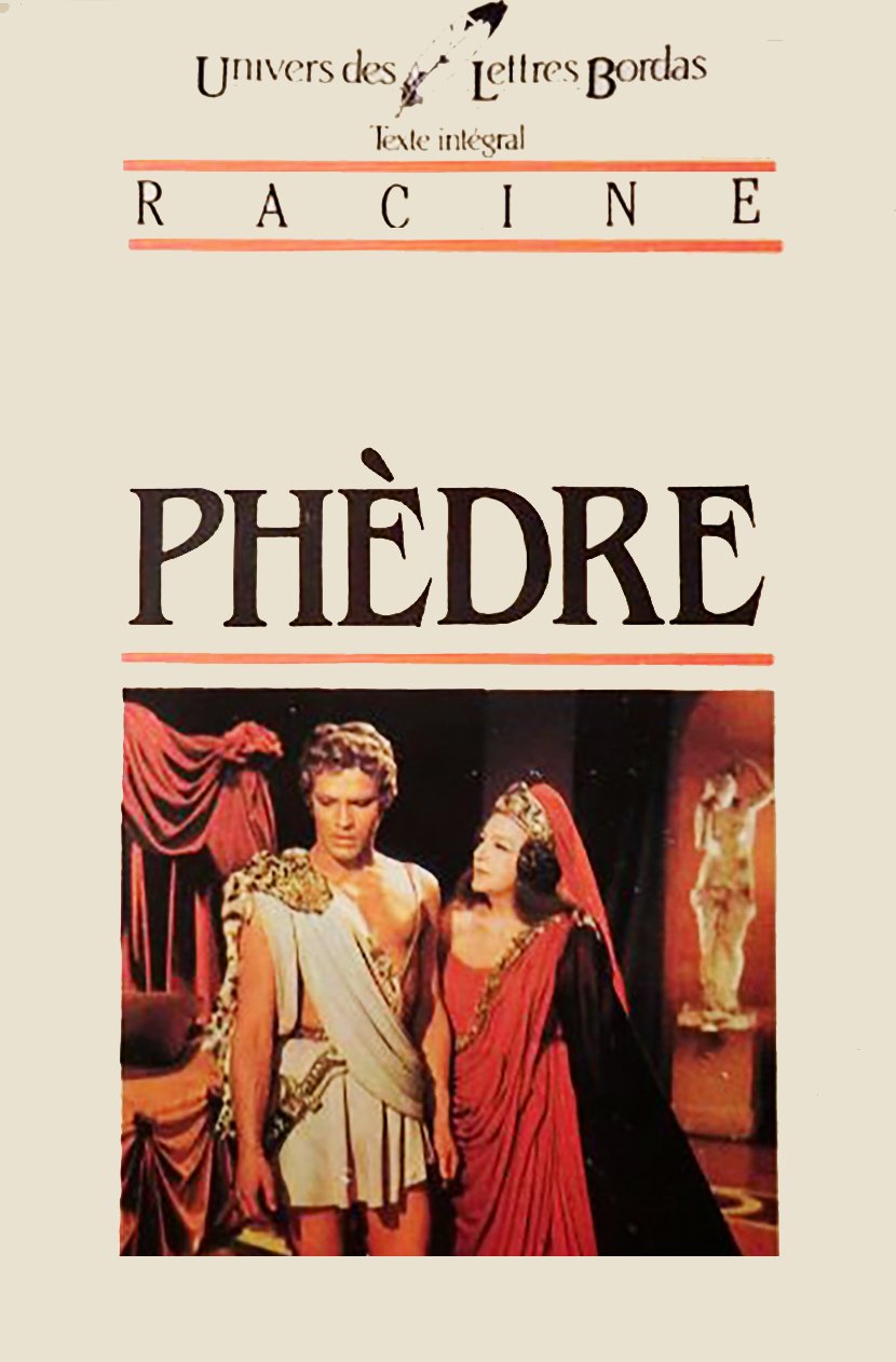 Univers des lettres Bordas : Phèdre - Racine