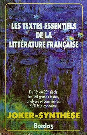 Livre Les textes essentiels de la littérature française (Livre d'occasion) - ISBN 2040193006