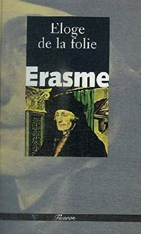 Livre Erasme, Éloge de la folie (Livre d'occasion) - ISBN 2051014116