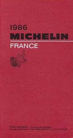 Michelin Red Guide : 1986 Michelin France - Michelin