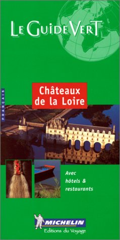 Livre Le guide vert : Château de la Loire - Michelin (Livre d'occasion) - ISBN 2060317061