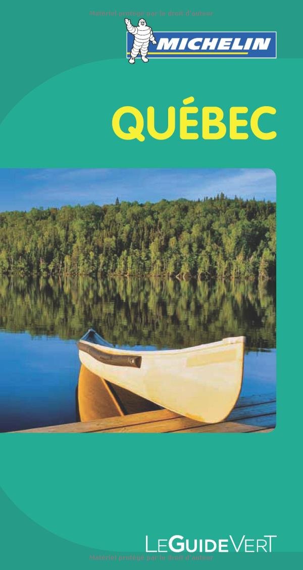 Livre Le guide vert : Québec - Michelin (Livre d'occasion) - ISBN 2067169149
