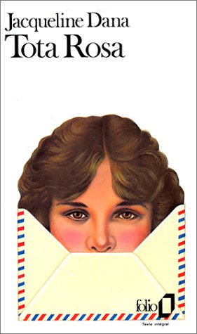 Livre Tota Rosa - Jacqueline Dana (Livre neuf) - ISBN 2070376370