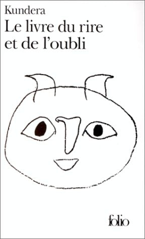 Le livre du rire et de l'oubli - Milan Kundera