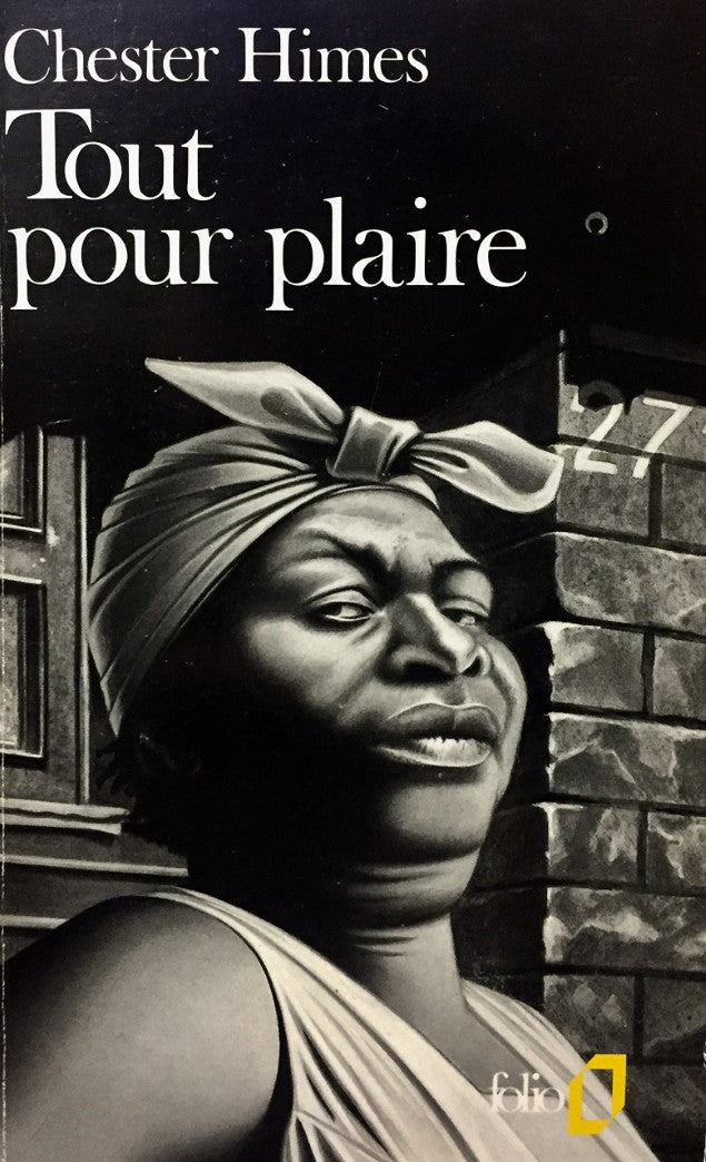 Livre Tout pour plaire - Chester Himes (Livre d'occasion) - ISBN 207037890X