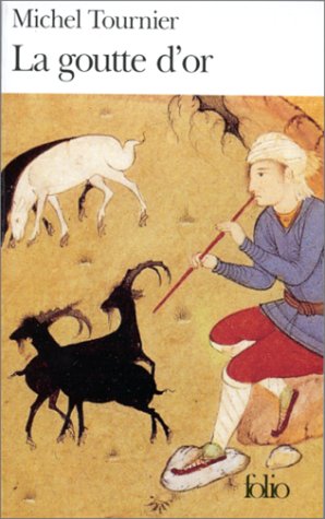 Livre La goutte d'or - Michel Tournier (Livre d'occasion) - ISBN 2070379086