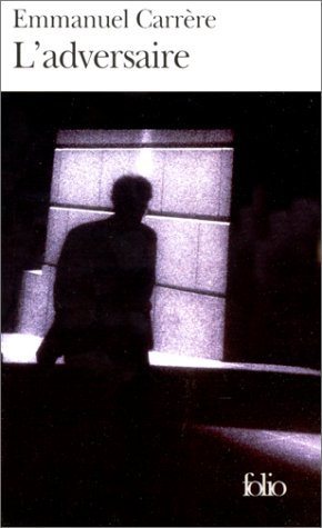 Livre L'adversaire - Emmanuel Carrère (Livre d'occasion) - ISBN 2070416216