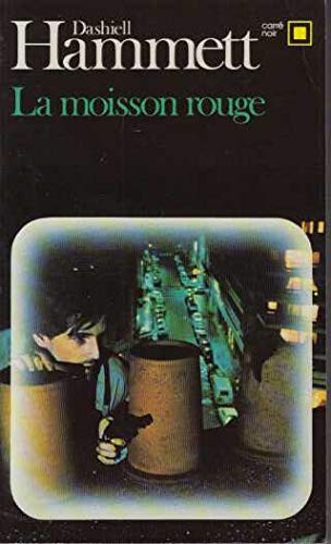 Livre La moisson rouge - Dashiell Hammett (Livre d'occasion) - ISBN 2070433099