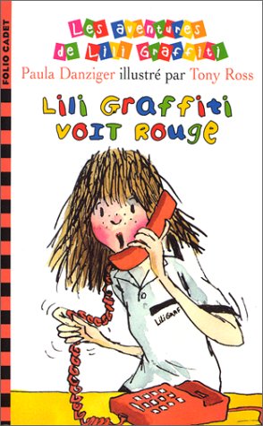 Livre Lili Graffiti voit rouge - Paula Danziger (Livre d'occasion) - ISBN 2070521575