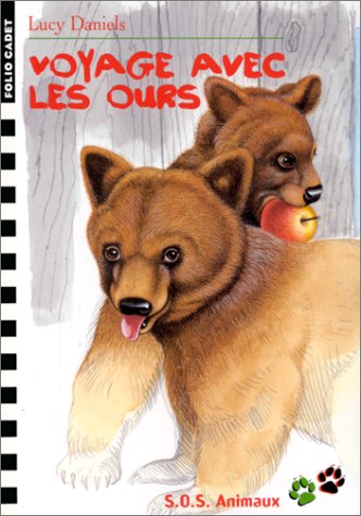 Livre Voyage avec les ours - Lucy Daniels (Livre d'occasion) - ISBN 2070523926