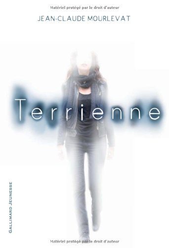 Livre Terrienne - Jean-Claude Mourlevat (Livre d'occasion) - ISBN 2070637239