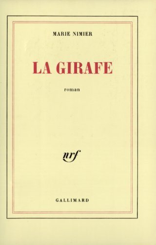 Livre La girafe - Marie Nimier (Livre d'occasion) - ISBN 207071117X