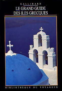 Livre Le grand guide des îles grecques - Collectif (Livre d'occasion) - ISBN 2070719855