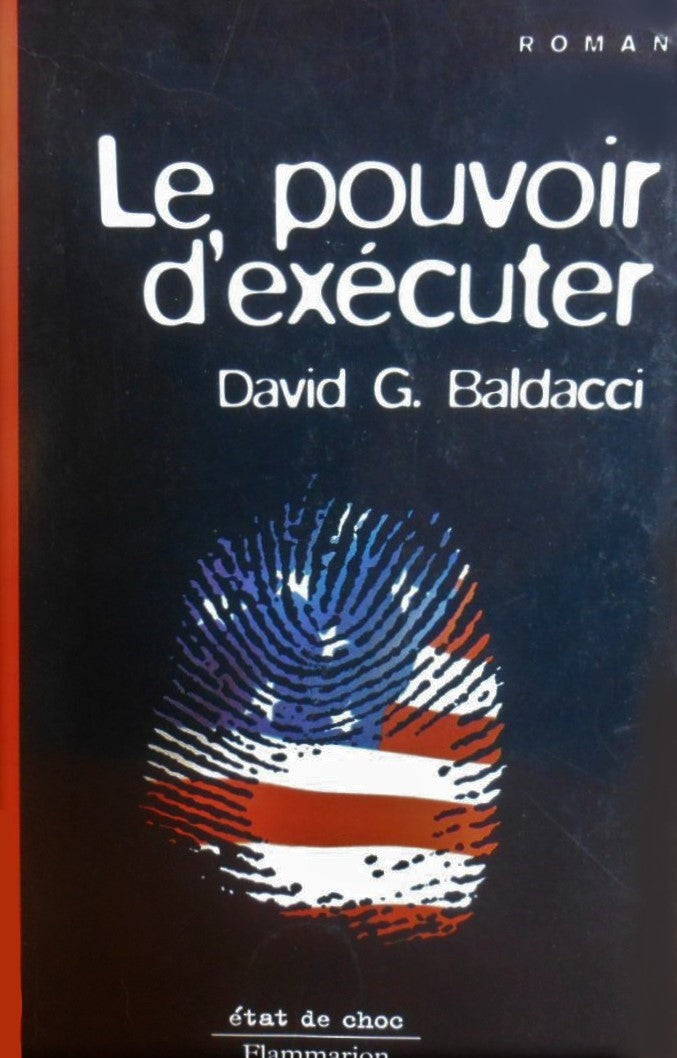 Livre Le pouvoir d'exécuter (David D. Baldacci) (Livre d'occasion) - ISBN 208067157X