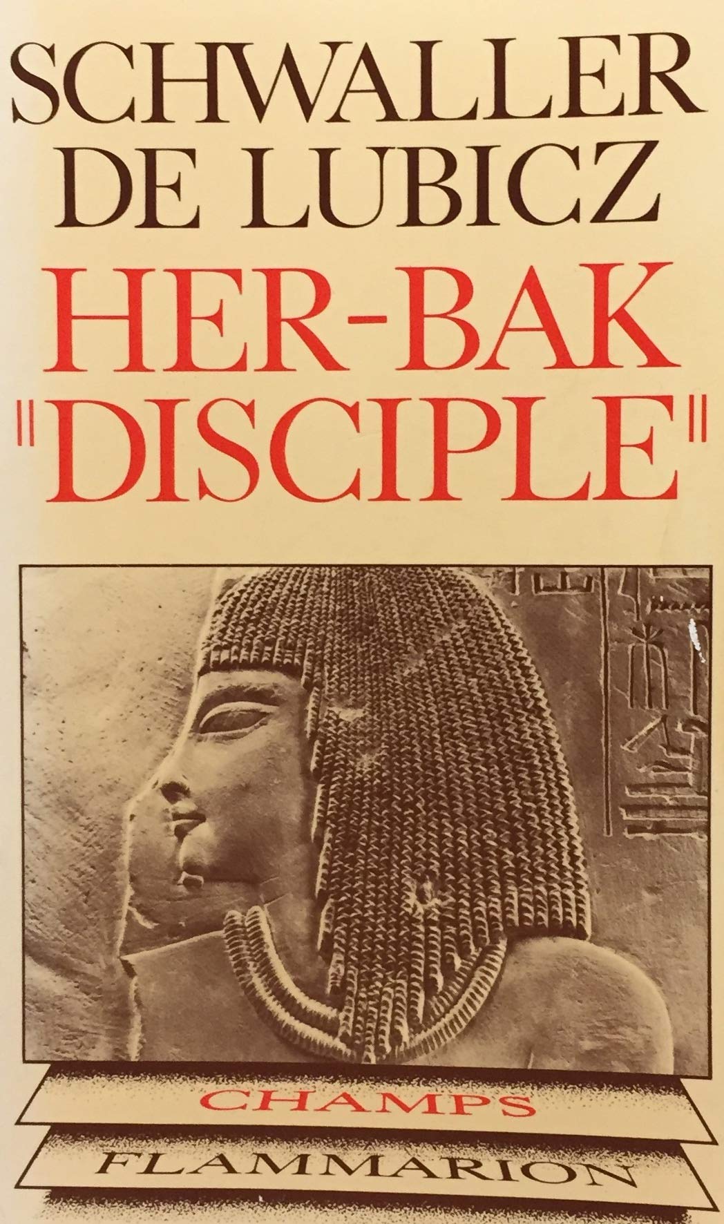 Livre Her-Pak Disciple - Isha Schwaller De Lubicz (Livre d'occasion) - ISBN 2080810812