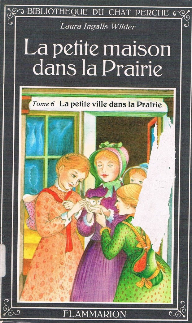 La petite maison dans la prairie # 6 : La petite ville dans la Prairie - Laura Ingalls Wilder