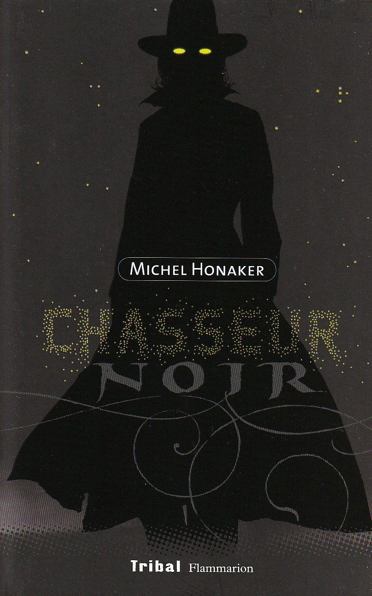 Livre Chasseur noir - Michel Hanaker (Livre d'occasion) - ISBN 2081205912