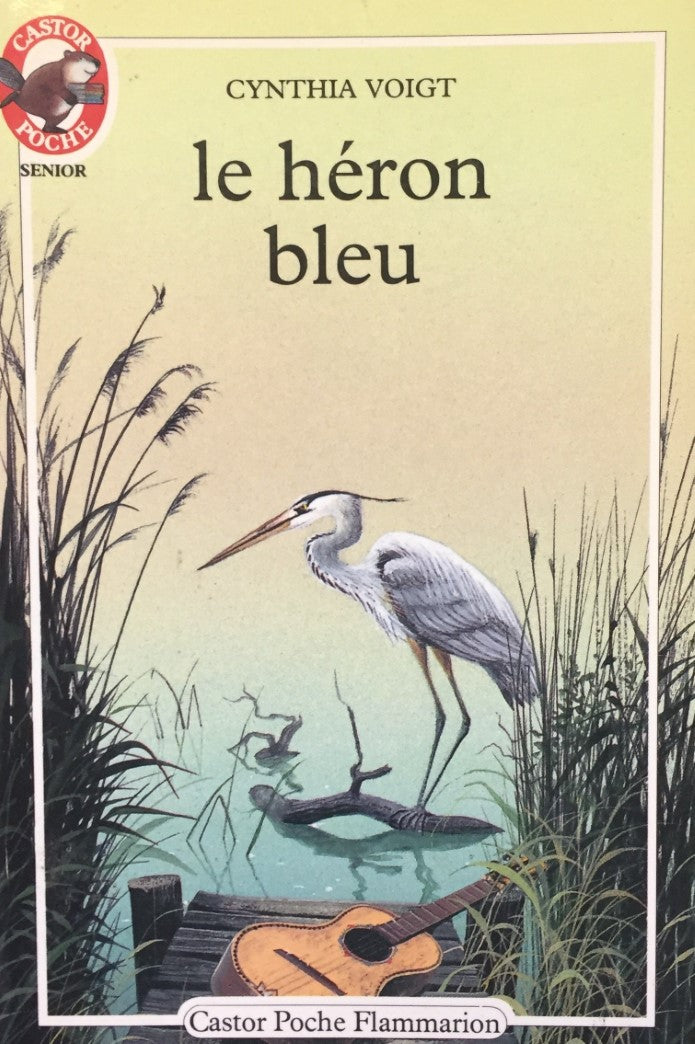 Livre Le héron bleu - Cynthia Voigt (Livre d'occasion) - ISBN 208161989X