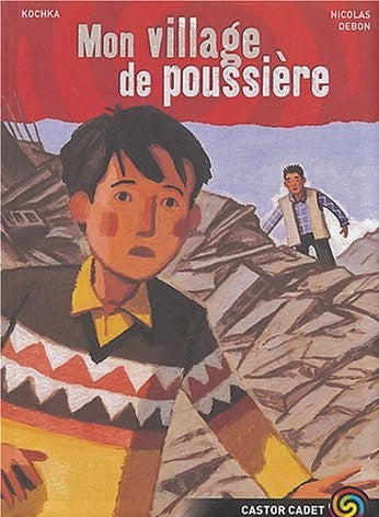 Livre Mon village de poussière - Kochka (Livre d'occasion) - ISBN 2081625865