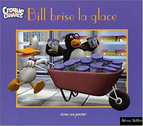 Livre Bill brise la glace (Livre d'occasion) - ISBN 2092112384