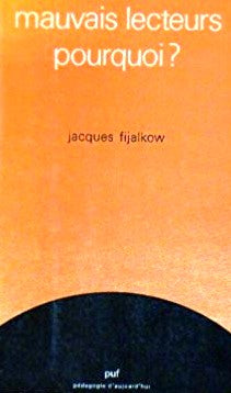 Livre Mauvais lecteurs, pourquoi ? - Jacques Fijalkow (Livre d'occasion) - ISBN 2130433146