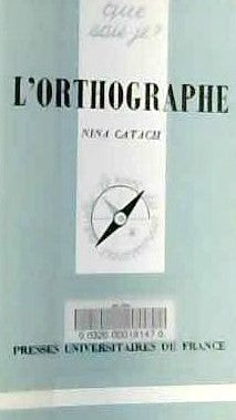 Livre L'orthographe - Yvan Dalain (Livre d'occasion) - ISBN 2130449050