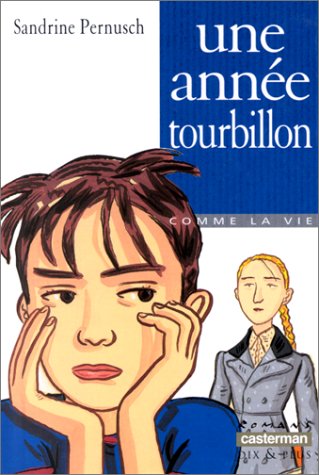 Livre Une année tourbillon - Sandrine Pernusch (Livre d'occasion) - ISBN 2203117826