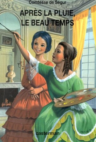 Livre Après la pluie, le beau temps - Comtesse de Ségur (Livre d'occasion) - ISBN 2203135182