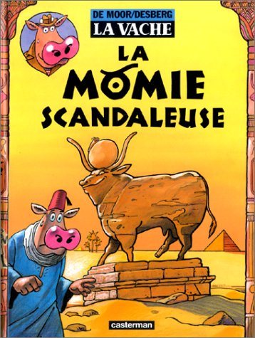 Livre La momie scandaleuse - Johan De Moor (Livre d'occasion) - ISBN 2203335483