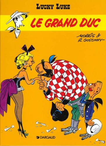 Livre Lucky Luke : Le grand duc (Morris, Goscinny) (Livre d'occasion) - ISBN 2205006932