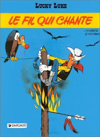 Lucky Luke : Le fil qui chante - Morris