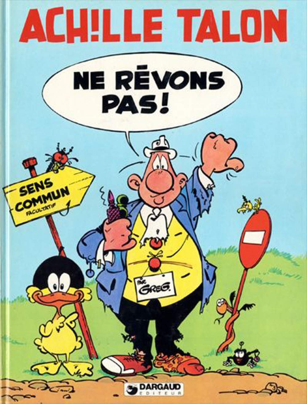 Livre Ne rêvons pas! - Greg (Livre d'occasion) - ISBN 2205018183